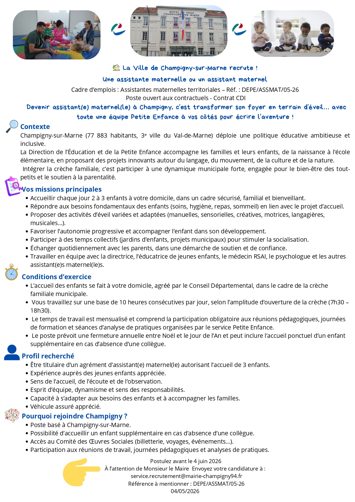Une assistante maternelle ou un assistant maternel