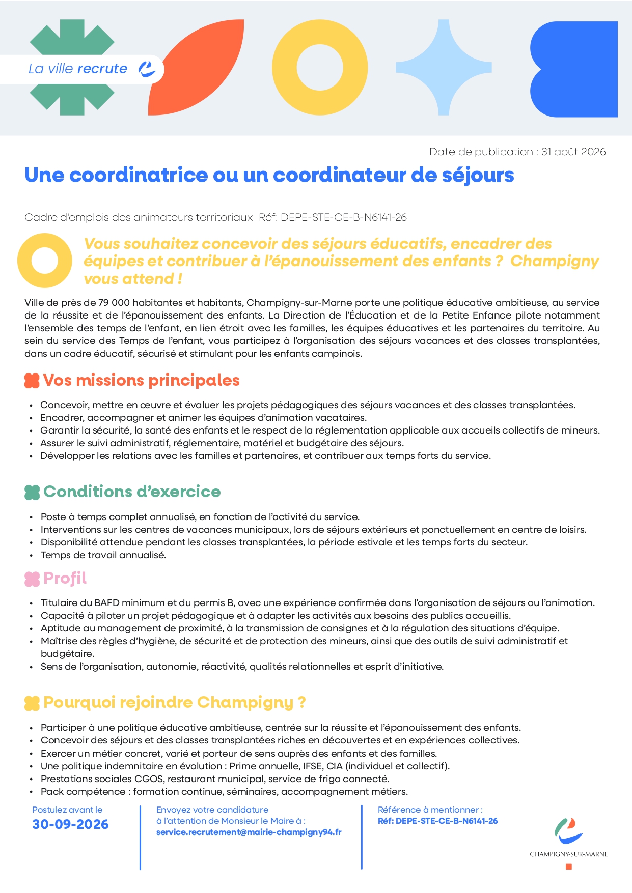 Une coordinatrice ou un coordinateur de séjours