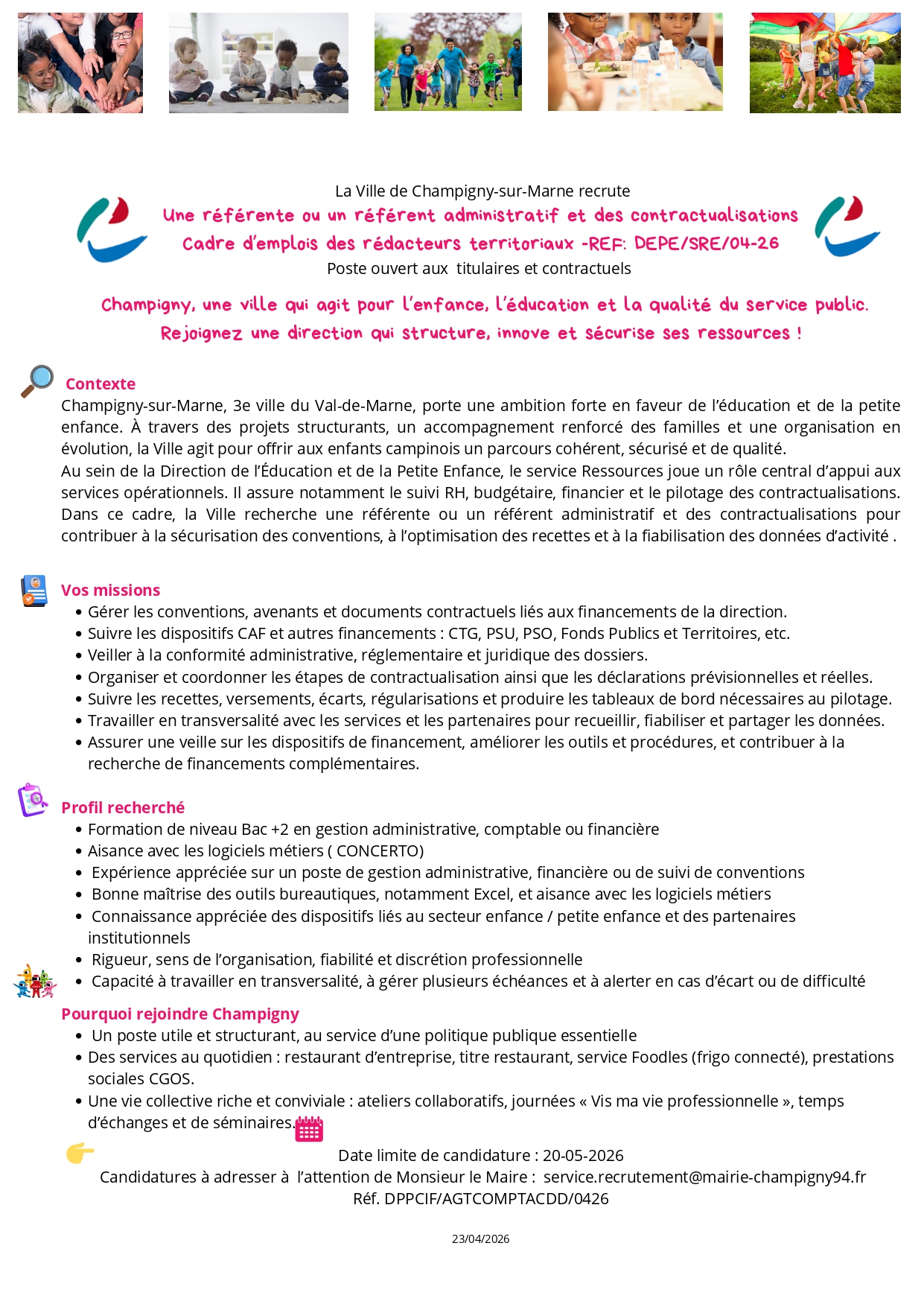 Une référente ou un référent administratif et des contractualisations