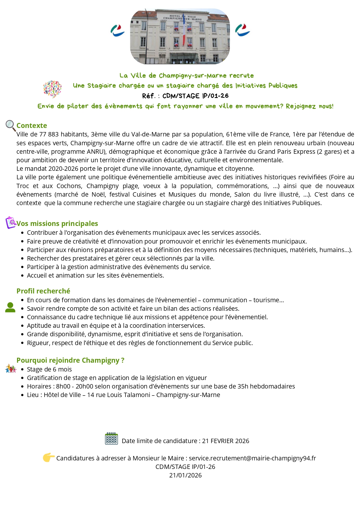 Une Stagiaire chargée ou un stagiaire chargé des Initiatives Publiques